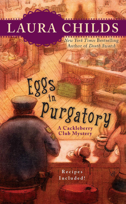 Eggs in Purgatory by Laura Childs, 9780425224953