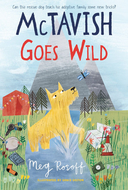 McTavish Goes Wild - 9781536236163 by Meg Rosoff, Grace Easton, 9781536236163
