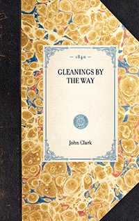 Gleanings by the Way - 9781429002127 by John A. Clark