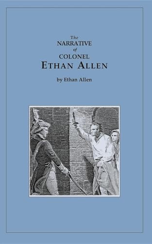 Narrative of Ethan Allen by Ethan Allen, 9781557091277