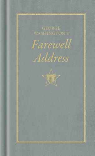 George Washington's Farewell Address (Miniature Edition) by George Washington, 9781557094544