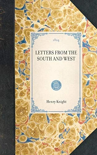 Letters from the South and West - 9781429001045 by Applewood Books, 9781429001045
