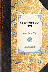 Short American Tramp (on the Fall of 1864) - 9781429003957 by John Francis Campbell