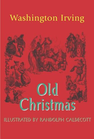 Old Christmas - 9781557095930 by Randolph Caldecott, Randolph Caldecott, 9781557095930