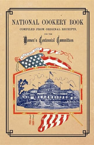 National Cookery Book by Andrew Smith, 9781557095695