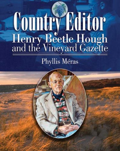Country Editor (Henry Beetle Hough and the Vineyard Gazette) by Applewood Books, 9781884592423