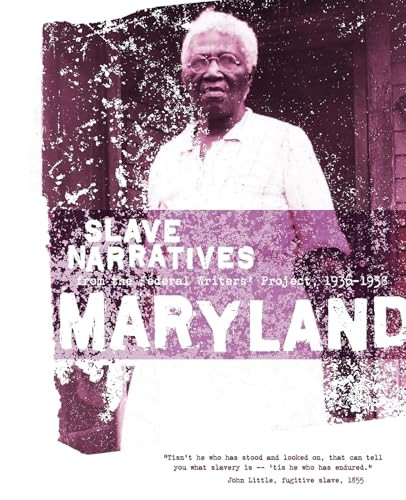 Maryland Slave Narratives by Federal Writers' Project, 9781557090171