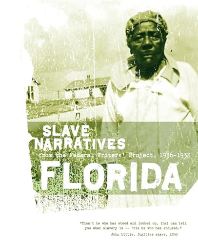 Florida Slave Narratives by Federal Writers' Project, 9781557090126
