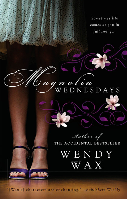 Magnolia Wednesdays by Wendy Wax, 9780425232354