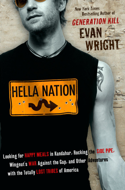 Hella Nation by Evan Wright, 9780425232378