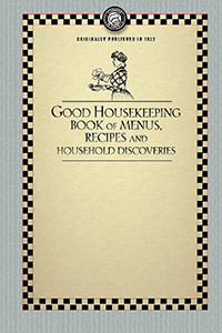 Good Housekeeping's Book of Menus (recipes, and household discoveries) by Applewood Books, 9781429090193