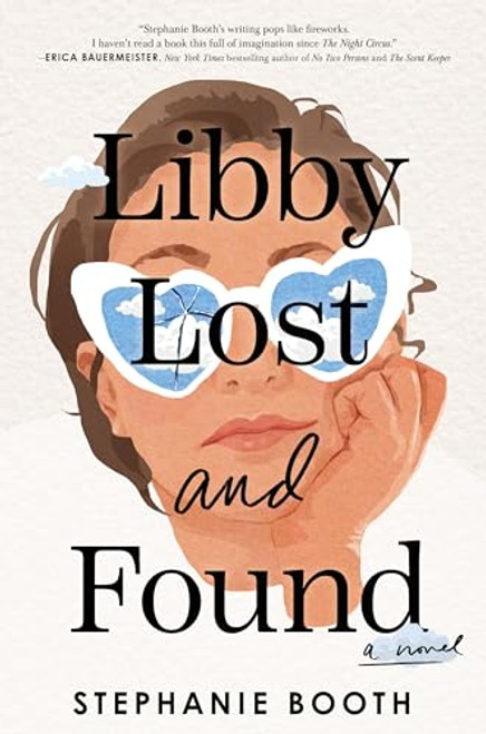 Libby Lost and Found (A Novel) by Stephanie Booth, 9781728278506