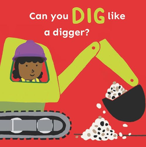 Can you dig like a Digger? by Cocoretto, Child's Play, 9781786289483
