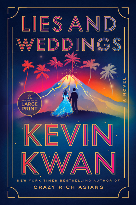 Lies and Weddings (A Novel) - 9780593862704 by Kevin Kwan, 9780593862704