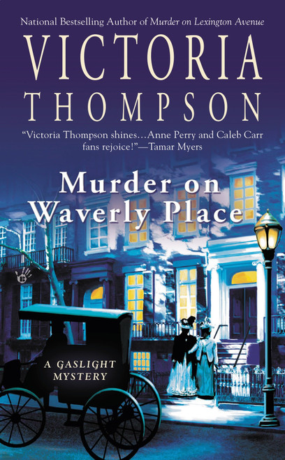 Murder on Waverly Place (A Gaslight Mystery) by Victoria Thompson, 9780425235201