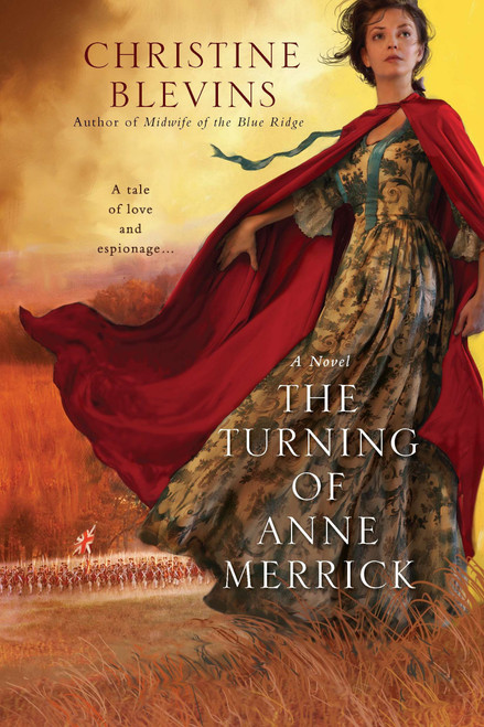 The Turning of Anne Merrick by Christine Blevins, 9780425236796