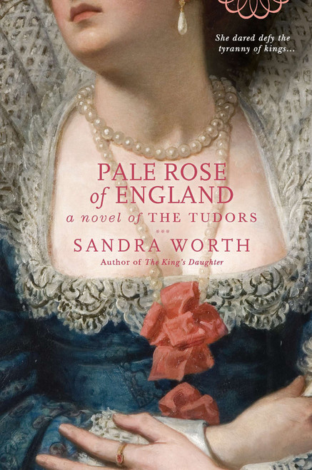 Pale Rose of England by Sandra Worth, 9780425238776