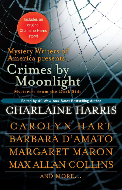 Crimes by Moonlight (Mysteries from the Dark Side) by Charlaine Harris, 9780425239117