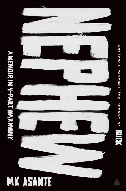 Nephew (A Memoir in 4-Part Harmony) by M.K. Asante, 9780063275287