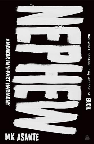 Nephew (A Memoir in 4-Part Harmony) by M.K. Asante, 9780063275287