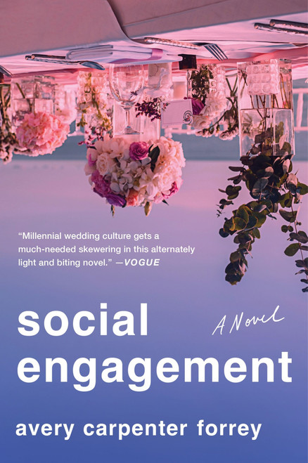 Social Engagement (A Novel) - 9780063294912 by Avery Carpenter Forrey, 9780063294912