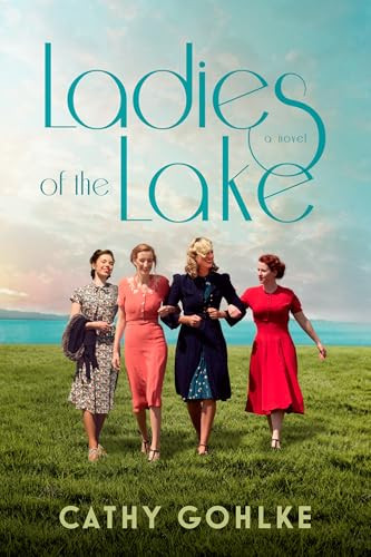 Ladies of the Lake - 9781496453532 by Cathy Gohlke, 9781496453532