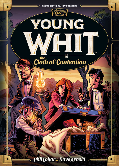 Young Whit and the Cloth of Contention by Dave Arnold, Phil Lollar, 9781589974548