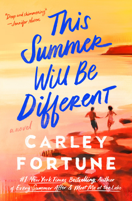 This Summer Will Be Different by Carley Fortune, 9780593638897