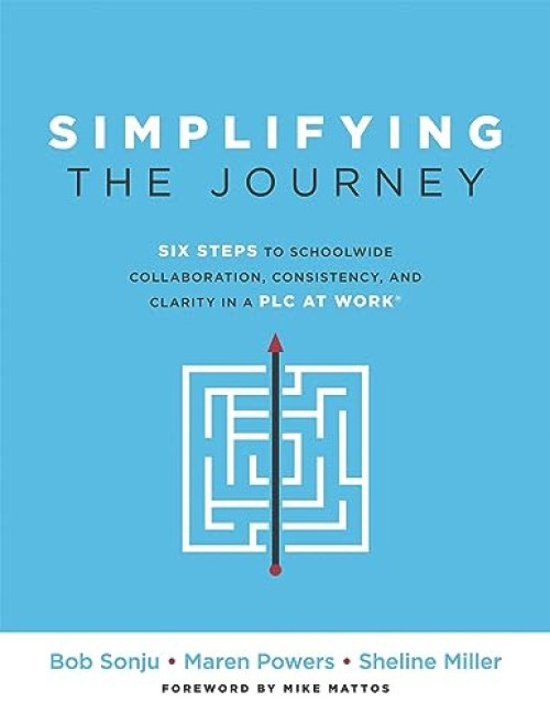 Simplifying the Journey by Bob Sonju, Maren Powers, Sheline Miller, 9781958590072