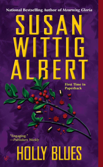 Holly Blues by Susan Wittig Albert, 9780425240618