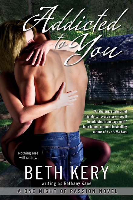 Addicted to You by Beth Kery, 9780425241103