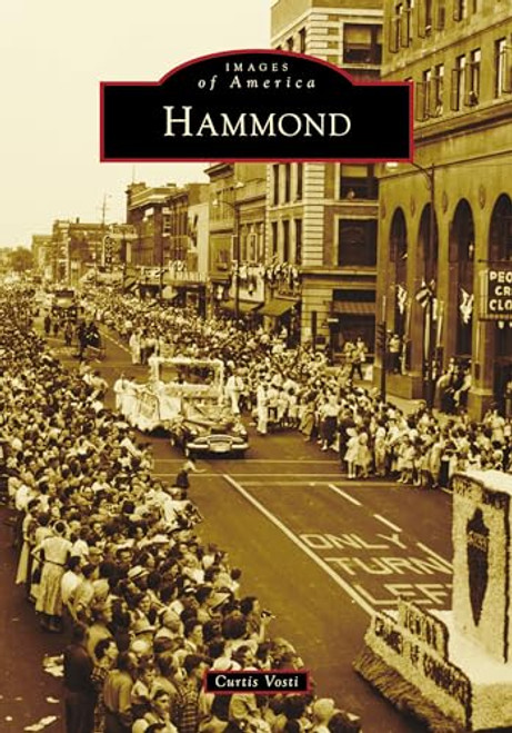 Hammond - 9781467109413 by Curtis Vosti, 9781467109413