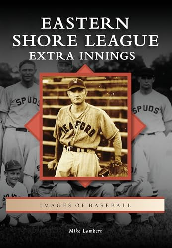 Eastern Shore League (Extra Innings) by , 9781467109543