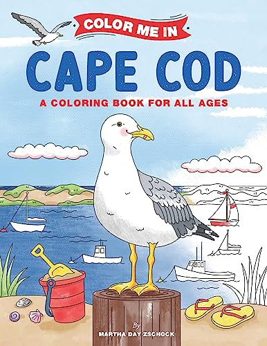 Color Me In Cape Cod by Martha Day Zschock, Martha Day Zschock, 9781467198998