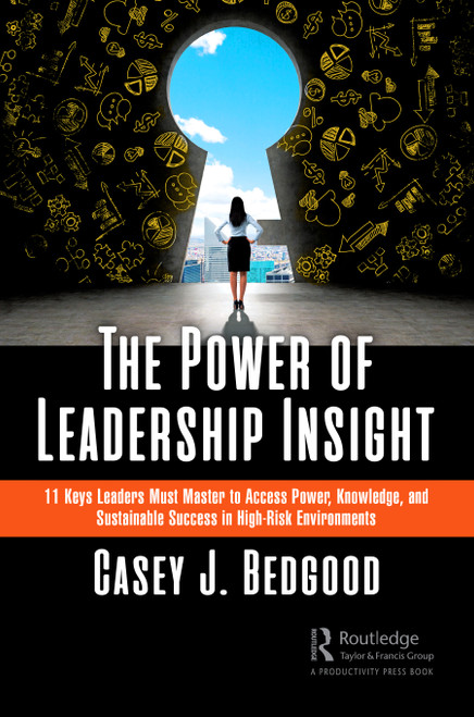 The Power of Leadership Insight - 9781032573816 by Casey J. Bedgood, 9781032573816
