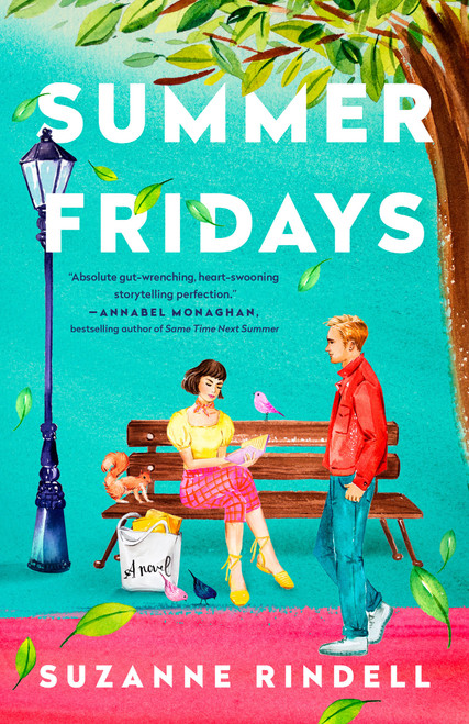 Summer Fridays (A Novel) by Suzanne Rindell, 9780593473917