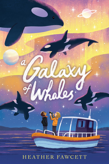 A Galaxy of Whales by Heather Fawcett, 9780593530559