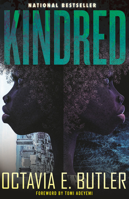 Kindred (Young Adult Edition) by Octavia Butler, Tomi Adeyemi, 9780807008096