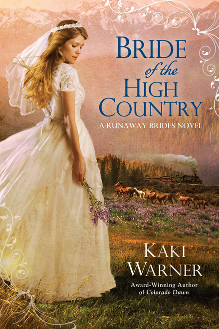 Bride of the High Country by Kaki Warner, 9780425247501