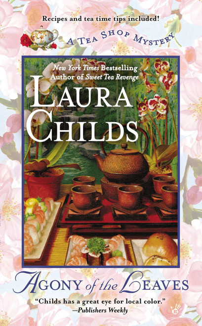 Agony of the Leaves by Laura Childs, 9780425251966