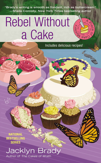 Rebel Without a Cake by Jacklyn Brady, 9780425258279
