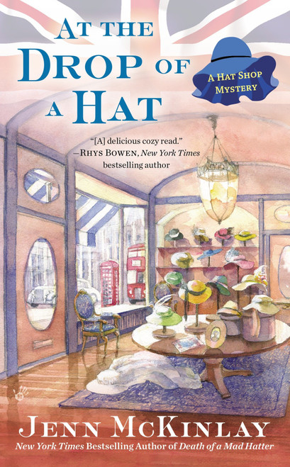 At the Drop of a Hat by Jenn McKinlay, 9780425258910