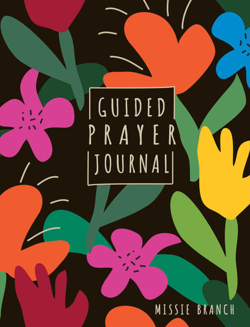 Guided Prayer Journal (For Teen Girls) by Missie Branch, 9781430093503