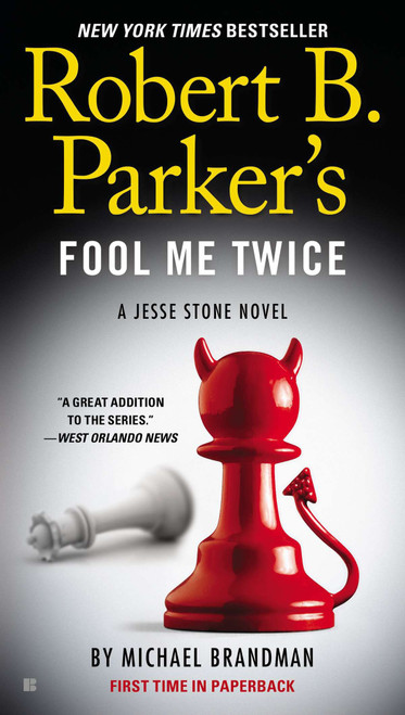 Robert B. Parker's Fool Me Twice by Michael Brandman, 9780425261286