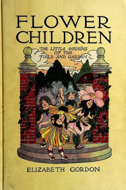 Flower Children (The Little Cousins of the Field and Garden) - 9781557090829 by M. Ross