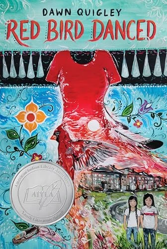 Red Bird Danced by Dawn Quigley, 9780063223622