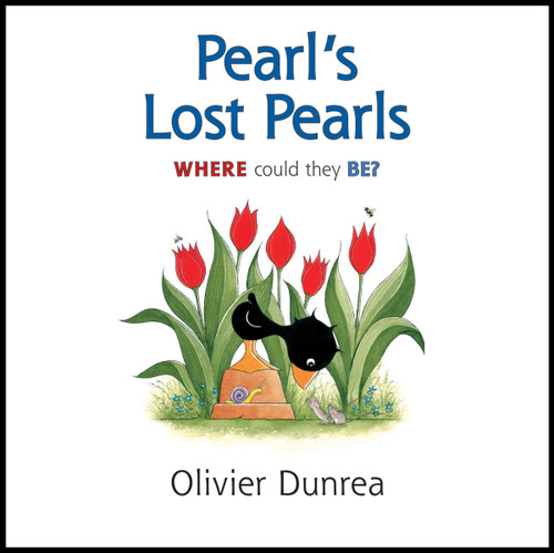 Pearl's Lost Pearls by Olivier Dunrea, Olivier Dunrea, 9780547867588