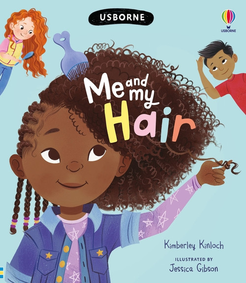 Me and My Hair by Kimberley Kinloch, Jessica Gibson, Sandra Becker Borrée, 9781805075035