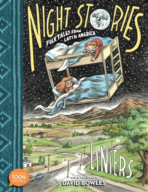 Night Stories: Folktales from Latin America by Liniers, David Bowles, 9781662665295
