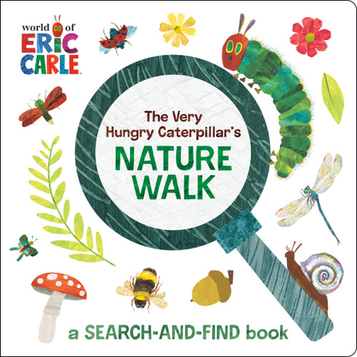 The Very Hungry Caterpillar's Nature Walk (A Search-and-Find Book) by Eric Carle, Eric Carle, 9780593752067